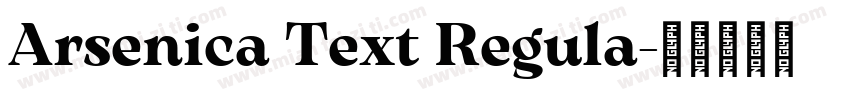 Arsenica Text Regula字体转换